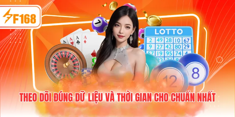 Theo dõi đúng dữ liệu và thời gian cho chuẩn nhất