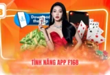 Tính năng app F168