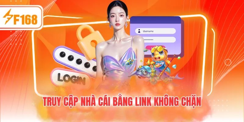 Truy cập nhà cái bằng link không chặn